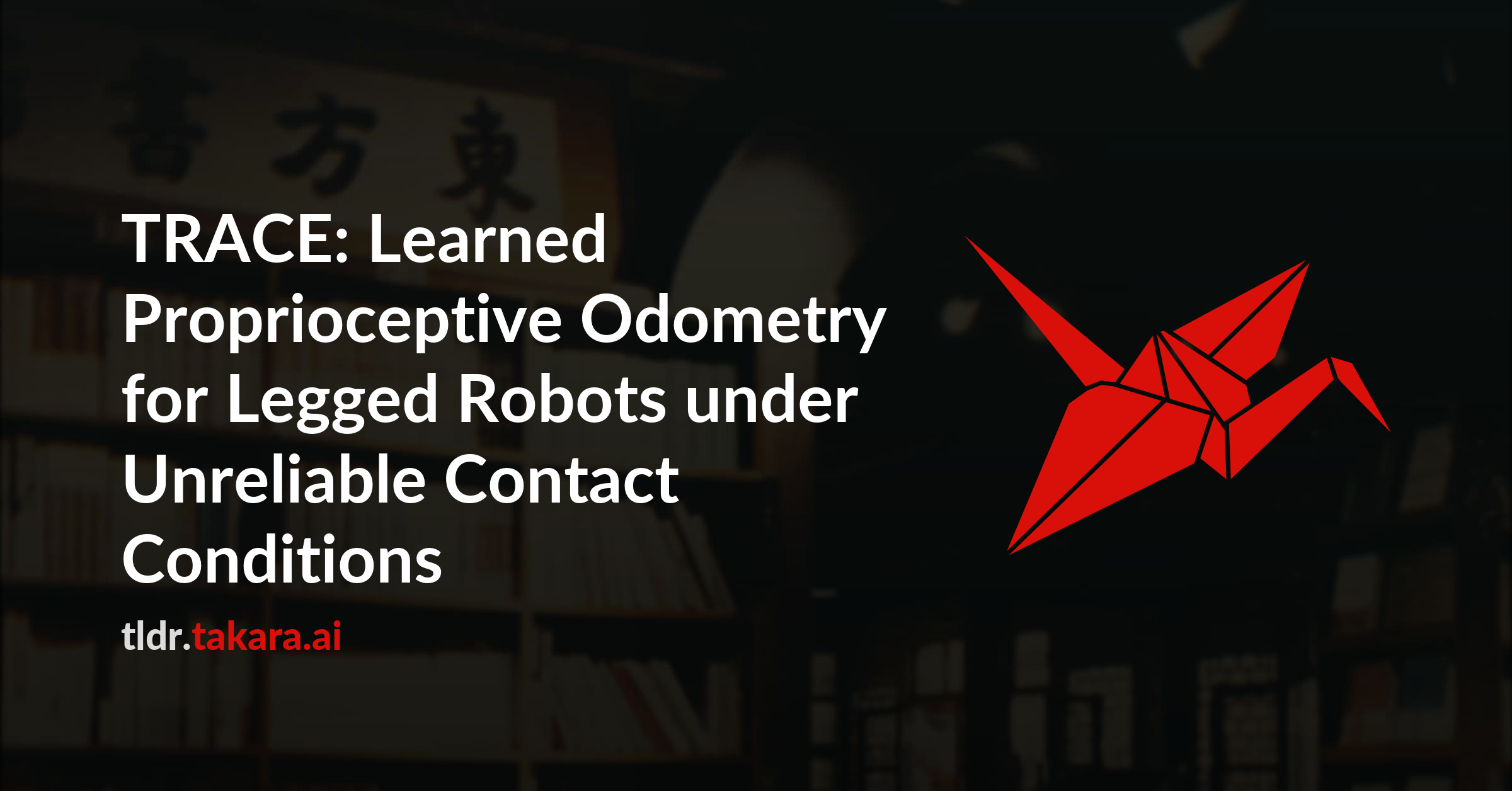 TRACE: Learned Proprioceptive Odometry for Legged Robots under Unreliable Contact Conditions